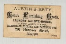 Austin S. Esty - Gent's Furnishing Goods - Laundry and Dye-House, Perkins Collection 1850 to 1900 Advertising Cards